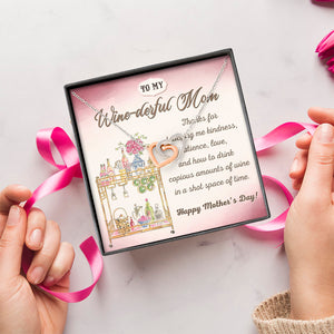 Winederful Mom - Mother's Day Gift - Mother's Day Necklace - Interlocking Hearts Necklace - Gift For Mom - Jewelry - GoDuckee