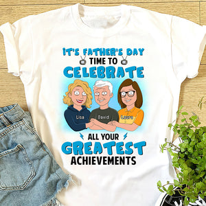 Time To Celebrate All Your Greatest Achievements - Personalized Shirts - Gift for Dad - Family Guys - Shirts - GoDuckee