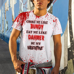 Horror Couple Choke Me Like Bundy Eat Me Like Dahmer - Personalized All Over Print Products - Gift for Couple - AOP Products - GoDuckee
