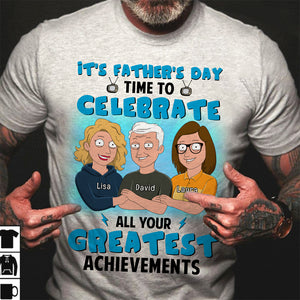 Time To Celebrate All Your Greatest Achievements - Personalized Shirts - Gift for Dad - Family Guys - Shirts - GoDuckee
