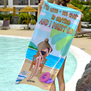 My Time-out Chair Is calling - Personalized Beach Towel - Gifts For Wife, Girlfriend, Vacation Lady - Beach Towel - GoDuckee
