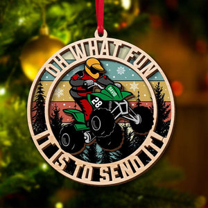 ATV Rider Oh What Fun It Is To Send It, Personalized Wood Ornament - Ornament - GoDuckee