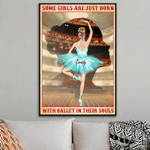 Personalized Ballerina Dolls Canvas Prints - Some Girls Are Just Born With Ballet In Their Souls - Poster & Canvas - GoDuckee