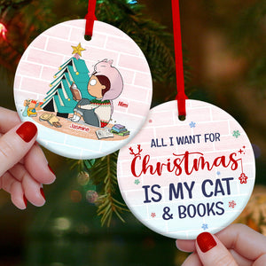 Cat and Books All I Want For Christmas Is PW17-CCORMV-01hutm1311-01 Personalized Circle Ceramic Ornament - Ornament - GoDuckee