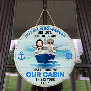 Cruising Not All Who Wander Are Lost - Personalized Round Wooden Sign - Gift for Cruising Lovers - Chibi Cruise Trip - Wood Sign - GoDuckee