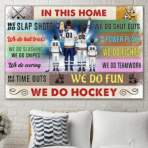 Personalized Hockey Family Poster - In This Home We Do Hockey - Poster & Canvas - GoDuckee