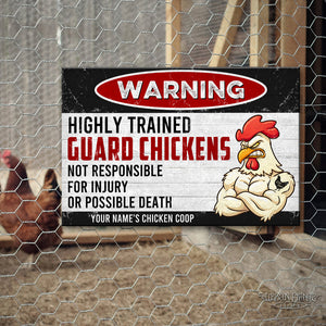 Guard Chickens Not Responsible For Injury Or Possible Death, Personalized Metal Sign, Gift For Farmer - Metal Wall Art - GoDuckee