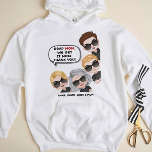 Dear Mom We Get It Now Thank You - Mother's Day Shirt - Mother's Day Gift - Mom And Her Kids Personalized Shirt - Gift For Mom - Shirts - GoDuckee