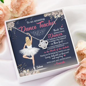Ballet Teacher To An Amazing Dance Teacher - Personalized Love Knot Necklace - Jewelry - GoDuckee