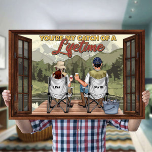 Personalized Fishing Couple Poster - You Are My Catch Of A Lifetime - Lake Window View - Poster & Canvas - GoDuckee