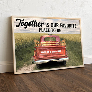 Personalized Poster - Vintage truck together is our favorite place to be - Poster & Canvas - GoDuckee