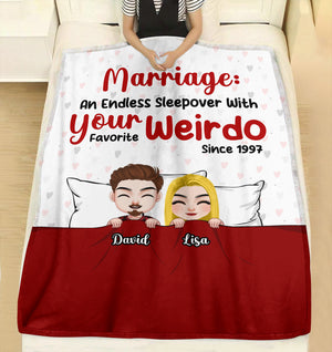 Marriage An Endless Sleepover With Your Favorite Weirdo, Couple Sleeping Blanket - Blanket - GoDuckee