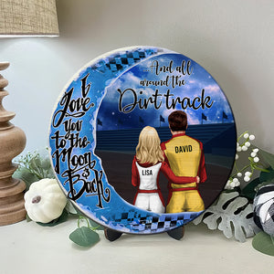 Dirt Track Racing Love You To The Moon and Back - Personalized Round Wooden Sign - Gift for Couple - Couple Shoulder to Shoulder - Wood Sign - GoDuckee