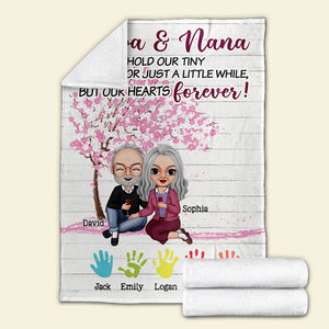 Papa & Nana Hold Our Tiny Hands Just A Little While Personalized Grandparent Blanket, Gift For Family - Blanket - GoDuckee