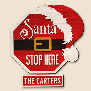 Santa Stop Here Personalized Family Wood Sign Gift For Family - Wood Sign - GoDuckee