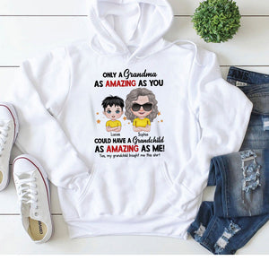 Only A Grandma As Amazing As You Could Have A Grandchild, Personalized Shirt, Gift For Grandma, Mother's Day Gift, Grandma With Her Grandchild - Shirts - GoDuckee