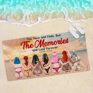 The Tan Will Fade But The Memories Will Last Forever Personalized Beach Towel, Gift For Girls 5 - Beach Towel - GoDuckee