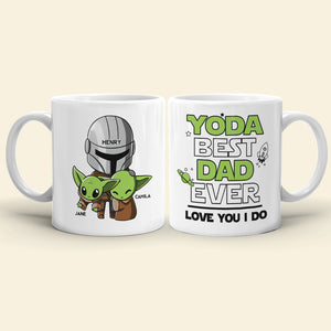 Best Dad Ever Love You I Do - Personalized White Mug - Gift For Dad - Coffee Mug - GoDuckee