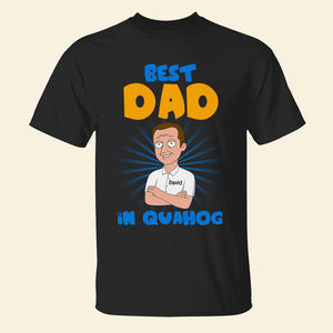 Best One in Quahog, Personalized Shirts, Gifts for Family Members, Family Guys - Shirts - GoDuckee
