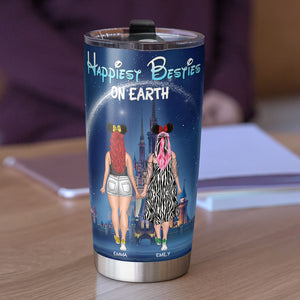 Friends Happiest Besties On Earth, Personalized Bestie Tumbler, Gifts for Friends, Besties, BFFs - Tumbler Cup - GoDuckee