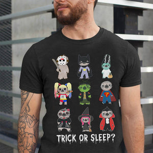 Personalized Gifts Shirt For Sloth Lovers, Trick or Sleep Shirts - Shirts - GoDuckee