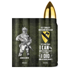It's Not That I Can and Other Can't It's That I Did and Others Didn't, Personalized Bullet Tumbler, Military Gifts, Custom Military Unit - Water Bottles - GoDuckee