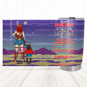 To My Super Mom You Are Appreciated, Personalized Tumbler for Moms - Tumbler Cup - GoDuckee