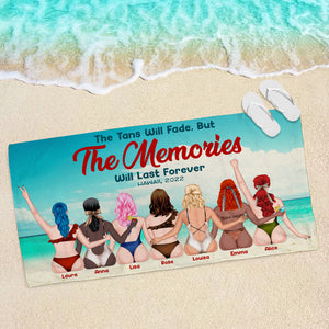 The Tan Will Fade But The Memories Will Last Forever Personalized Beach Towel, Gift For Girls 4 - Beach Towel - GoDuckee