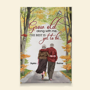Grow Old Along With Me Personalized Canvas Print, Couple Gift - Poster & Canvas - GoDuckee