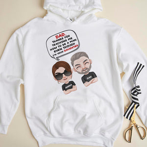 Dad, Thanks For Teaching Me How To Be A Man Even Though I'm Your Daughter - Father's Day Gift - Father's Day Shirt - Personalized Shirt - Gift For Dad - Shirts - GoDuckee