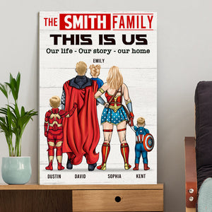 Super Family - Our Life - Our Story - Our Home, Personalized Canvas Print For Mom and Dad - Poster & Canvas - GoDuckee