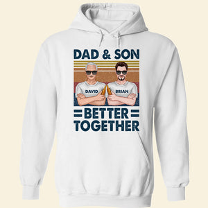 Dad And Son Better Together, Best Man Of Family T-shirt Hoodie Sweatshirt - Shirts - GoDuckee