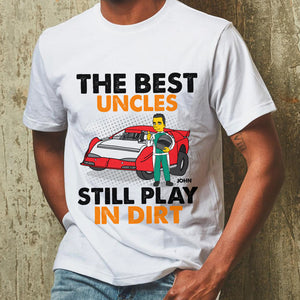 Personalized Gifts For Racing Dad, The best dads still play in dirt, Custom Shirts - Shirts - GoDuckee