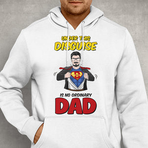 Under This Disguise - Personalized Shirts - Gift For Father's Day - Shirts - GoDuckee