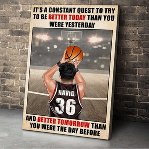 Personalized Basketball Player Poster - Try To Be Better Today - Man Holding Basketball - Poster & Canvas - GoDuckee