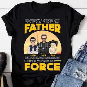 Dad Teaches Children The Ways of The Force, Personalized Shirts, Father's Day Gifts - Shirts - GoDuckee