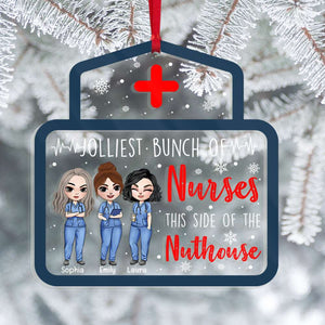Jolliest Bunch Of Nurse - This Side Of The Nuthouse, Personalized Nurse Acrylic Ornament - Ornament - GoDuckee