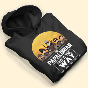 This Is The Way - Personalized Family Shirt, Father's Day Gift For Dad, Grandpa - Shirts - GoDuckee