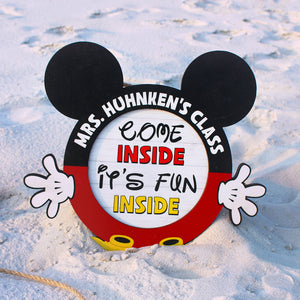 Mouse Teacher Come Inside It's Fun Inside Personalized Wood Classroom Sign Gift For Teacher - Wood Sign - GoDuckee