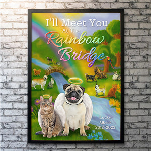I Will Meet You At The Rainbow Bridge Personalized Heaven Pet Canvas Printed, Gift For Pet Lovers - Poster & Canvas - GoDuckee