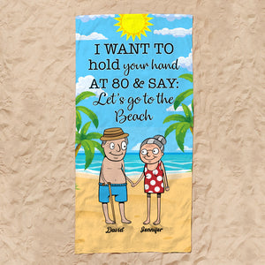 Let's Go To The Beach At 80 - Personalized Beach Towel, Couple Beach Towel - Funny Gifts for Couple - Beach Towel - GoDuckee