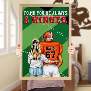 American Football To Me You're Always A Winner - Personalized Wall Art - Gift for Him - Couple Shoulder to Shoulder - Poster & Canvas - GoDuckee