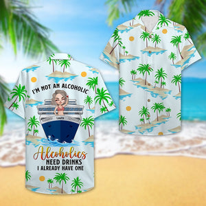 Personalized Cruising Girl Hawaiian Shirt - I'm Not An Alcoholic - Palm Tree Pattern - Hawaiian Shirts - GoDuckee