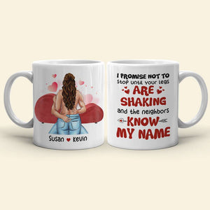 I Promise Not To Stop, Personalized Mug, Gifts For Naughty Couple - Coffee Mug - GoDuckee