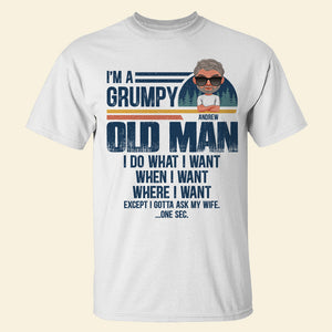 I'm A Grumpy Old Man, Man T-shirt Hoodie Sweatshirt - Shirts - GoDuckee