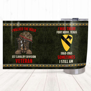 Veteran I Walked The Walk I Was There Sometimes I Still Am, Personalized Tumbler, Military Gifts - Tumbler Cup - GoDuckee
