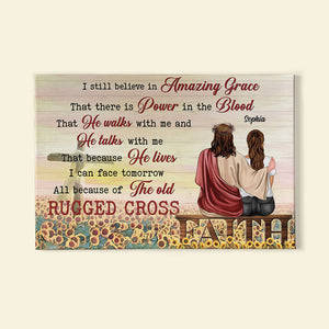 I Still Believe In Amazing Grace, Personalized Jesus Canvas Print, Gift For Loved Ones - Poster & Canvas - GoDuckee
