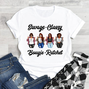 Golden Girls Friend Savage Classy Bougie Ratchet - Personalized Shirt - Shirts - GoDuckee