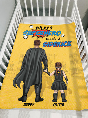 Family Dad Every Hero Needs A Sidekick Personalized Blanket Gift For Family - Blanket - GoDuckee