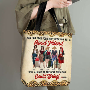 Girls Trip Personalized All Over Tote Bag - You Can Pack For Every Occasion - Gift for Besties - Tote Bag - GoDuckee